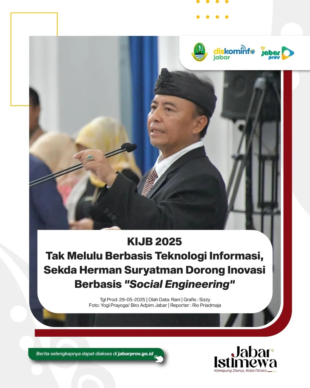 Kick Off KIJB 2025: Discovering Innovation, Create The Future, Untuk Mewujudkan Jawa Barat Istimewa