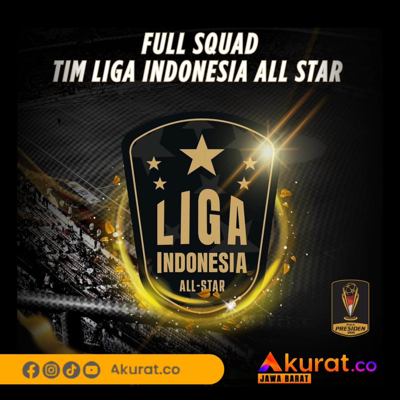 Inilah Daftar 30 Pemain Liga Indonesia All Star di Piala Presiden 2025, Persija dan Persis Solo Jadi Penyumbang Pemain Terbanyak
