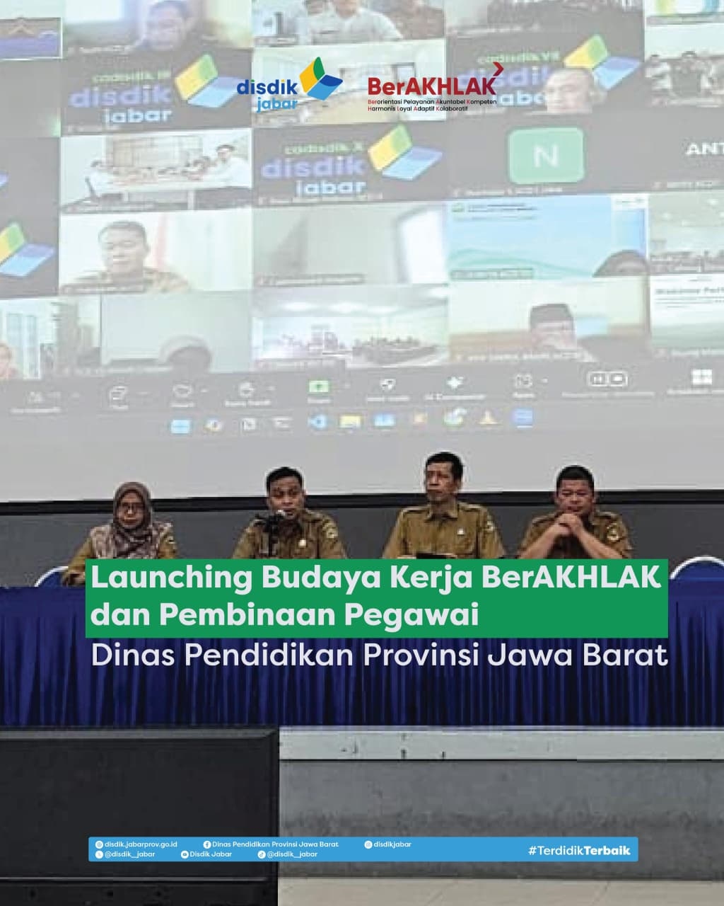 Fondasi Tata Kelola Bersih: Disdik Jabar Resmikan Budaya Kerja BERAKHLAK Disdik Jabar